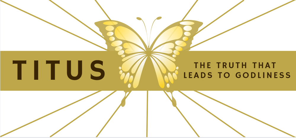 Titus - The Truth That Leads to Godliness